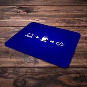 Mouse Pad Pc + Coffee = Code